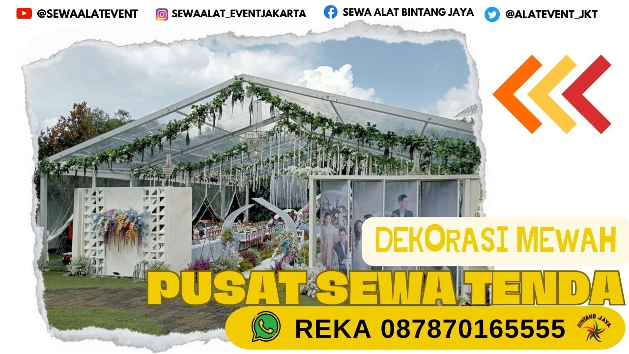 SEWA TENDA GONDANGDIA MENTENG JAKARTA PUSAT